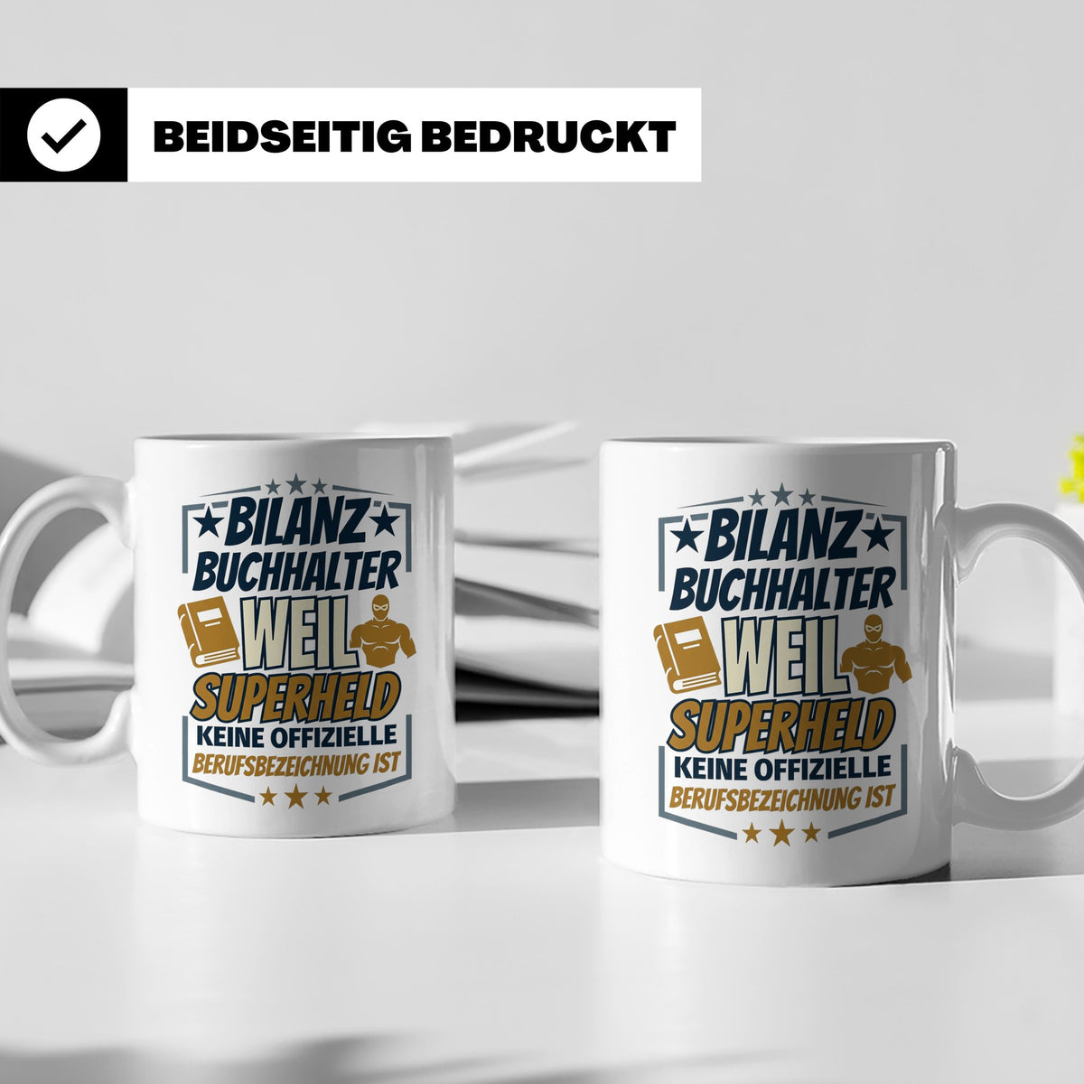 Bilanzbuchhalter Tasse mit Spruch Superheld Geschenk für Buc – Weiß [farbe:weiß]
