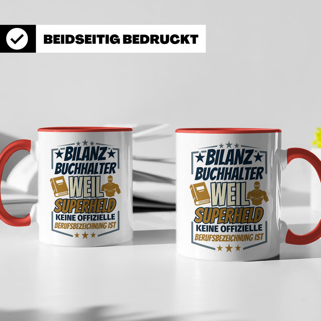 Bilanzbuchhalter Tasse mit Spruch Superheld Geschenk für Buc – Rot [farbe:rot]