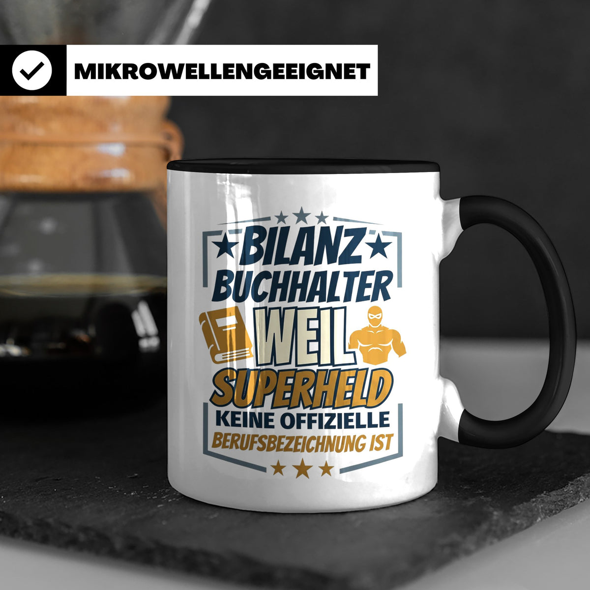 Bilanzbuchhalter Tasse mit Spruch Superheld Geschenk für Buc – Schwarz [farbe:schwarz]