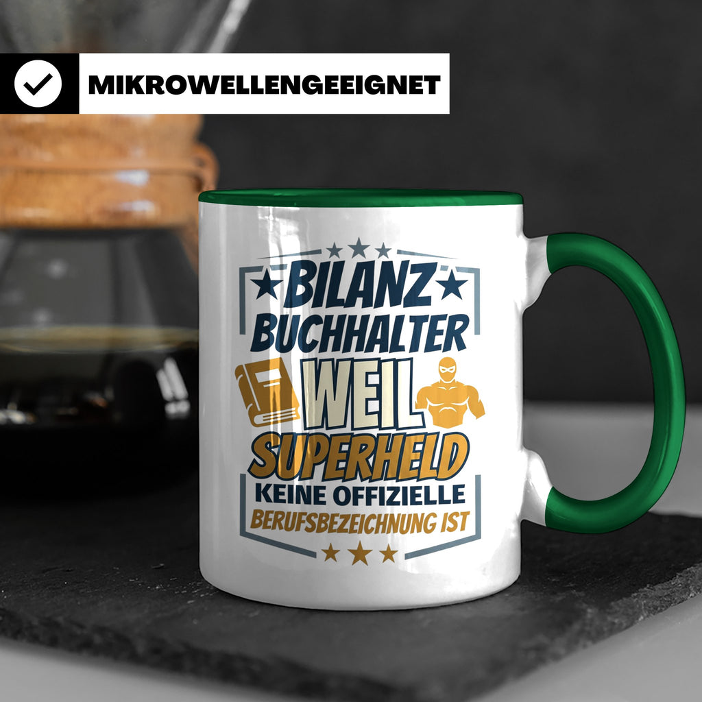 Bilanzbuchhalter Tasse mit Spruch Superheld Geschenk für Buc – Grün [farbe:grün]