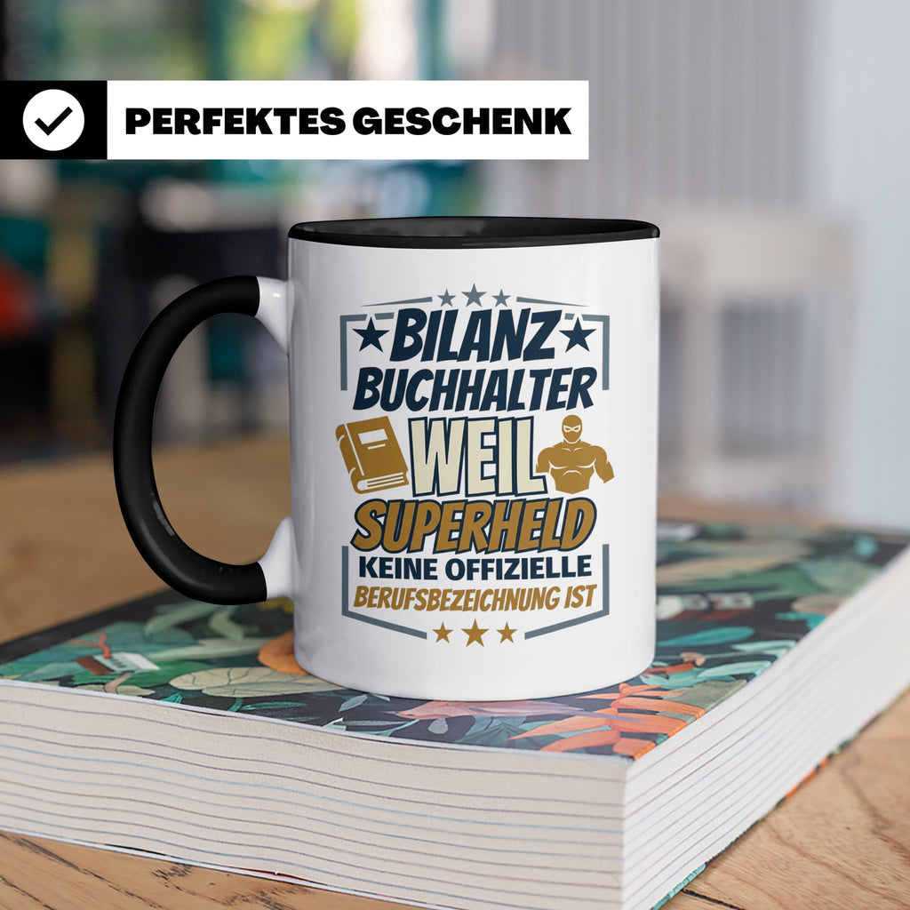 Bilanzbuchhalter Tasse mit Spruch Superheld Geschenk für Buc – Schwarz [farbe:schwarz]