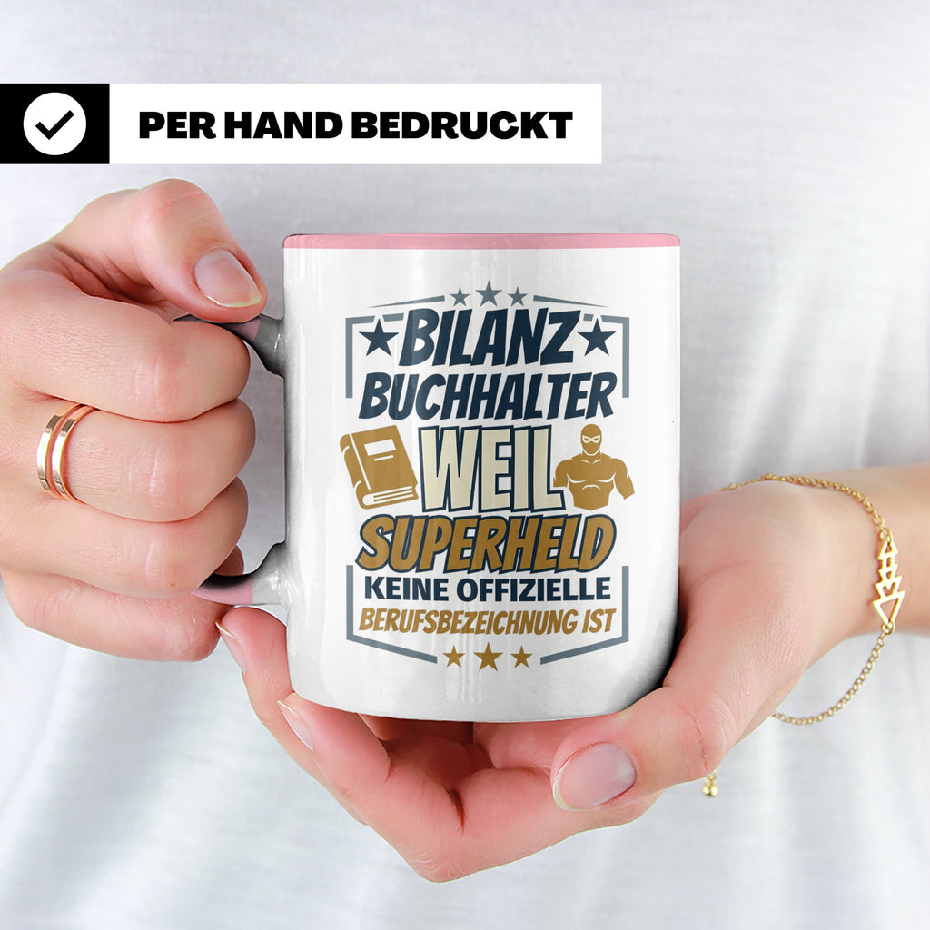 Bilanzbuchhalter Tasse mit Spruch Superheld Geschenk für Buc – Rosa [farbe:rosa]