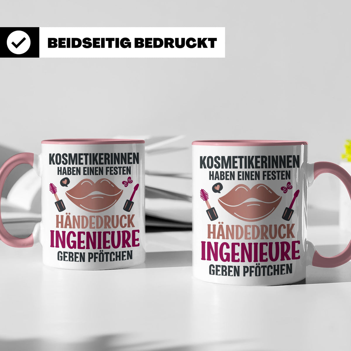 Kosmetikerin Tasse mit Spruch Fester Händedruck, Geschenk fü – Rosa [farbe:rosa]