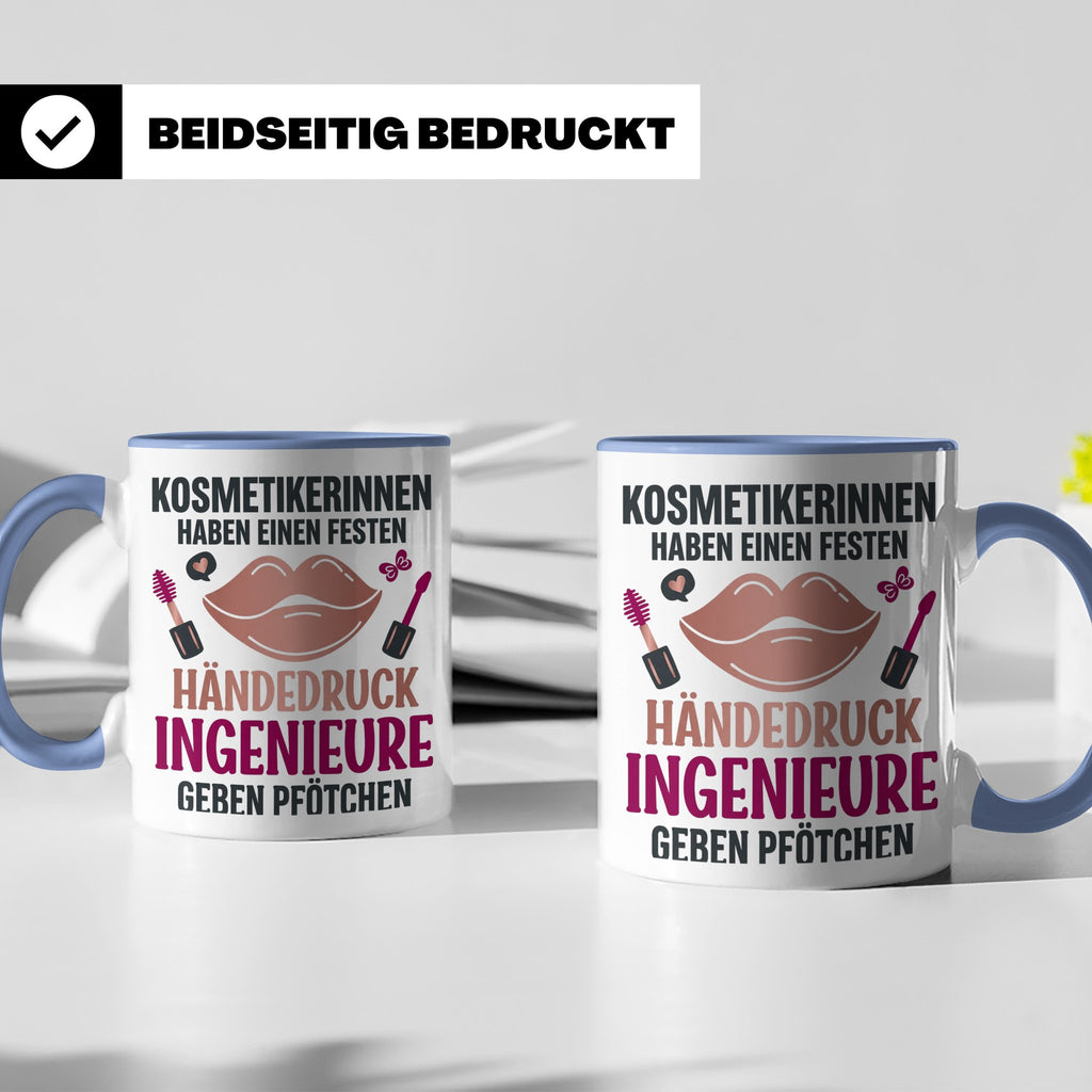 Kosmetikerin Tasse mit Spruch Fester Händedruck, Geschenk fü – Blau [farbe:blau]