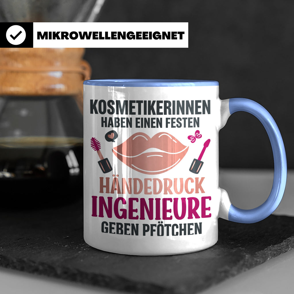 Kosmetikerin Tasse mit Spruch Fester Händedruck, Geschenk fü – Blau [farbe:blau]