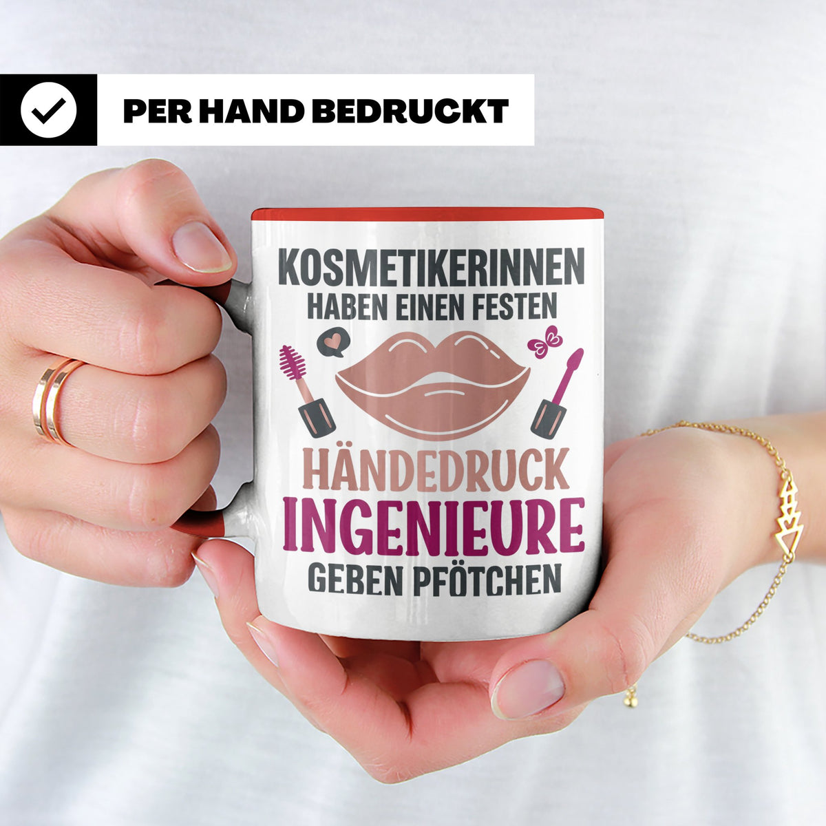 Kosmetikerin Tasse mit Spruch Fester Händedruck, Geschenk fü – Rot [farbe:rot]