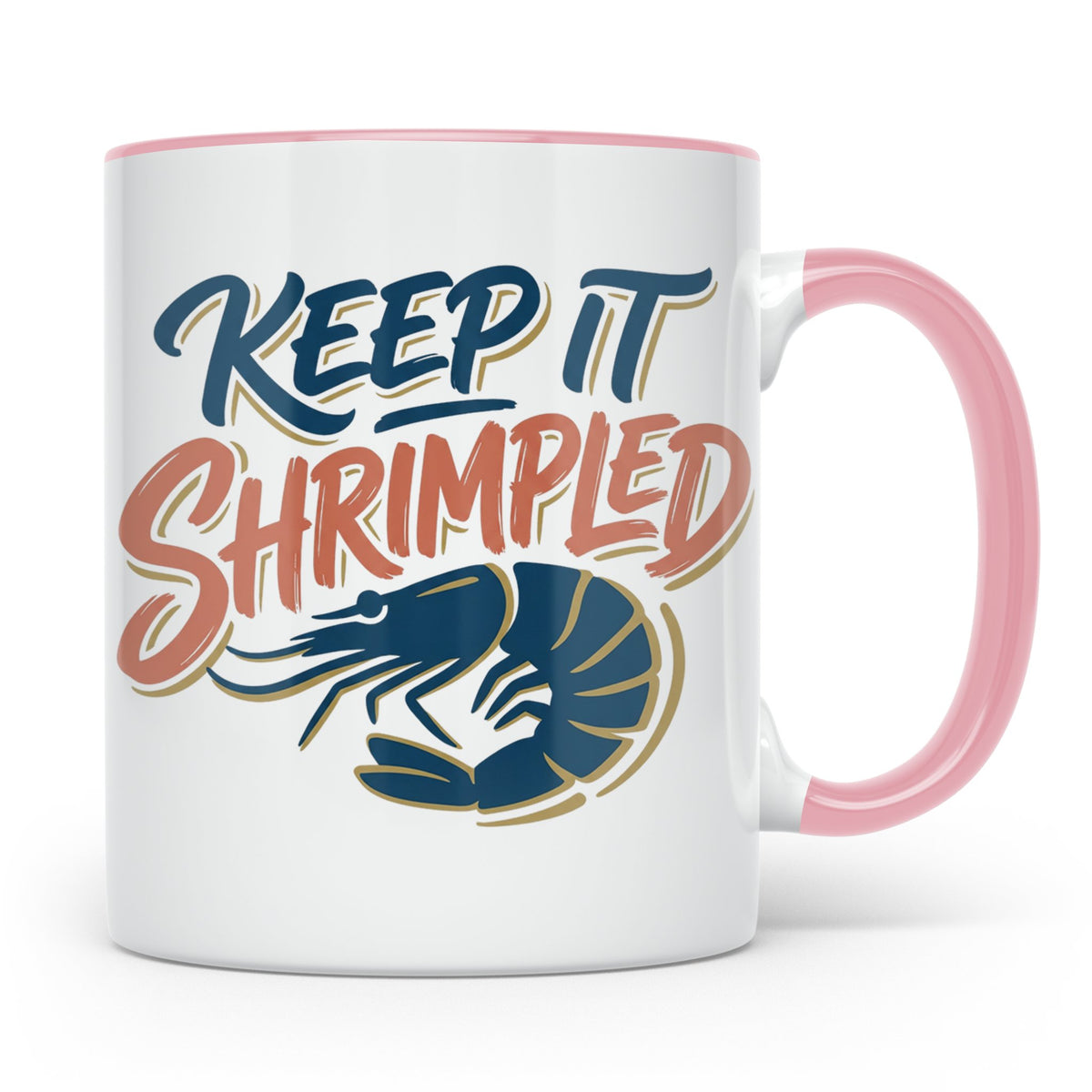 Shrimp Tasse Keep it Shrimpled lustiger Spruch, Garnele Kaff – Rosa [farbe:rosa]