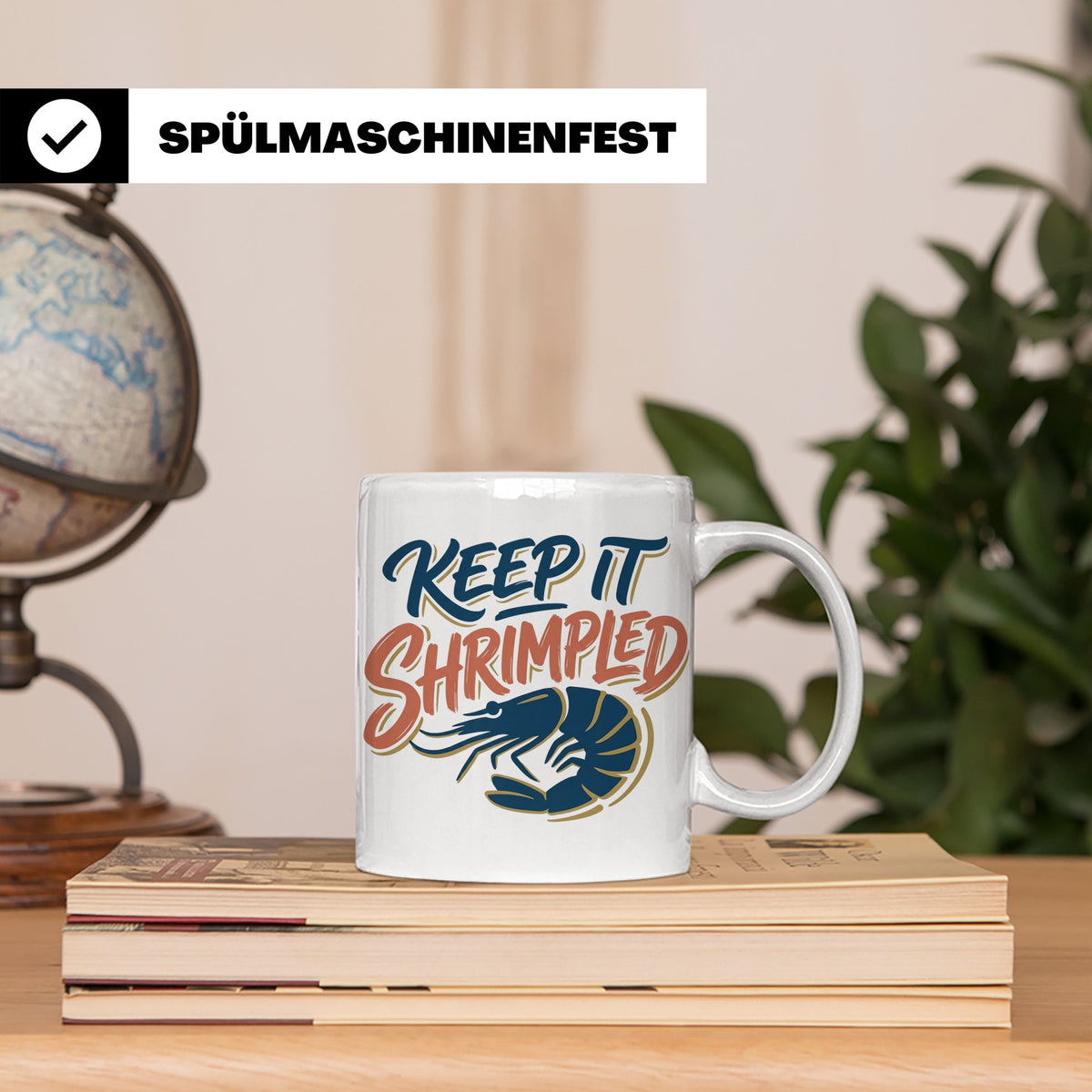 Shrimp Tasse Keep it Shrimpled lustiger Spruch, Garnele Kaff – Weiß [farbe:weiß]