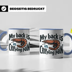 Rückenschmerzen Tasse Garnele Spruch, My back is in cripplin – Blau [farbe:blau]