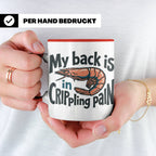 Rückenschmerzen Tasse Garnele Spruch, My back is in cripplin – Rot [farbe:rot]