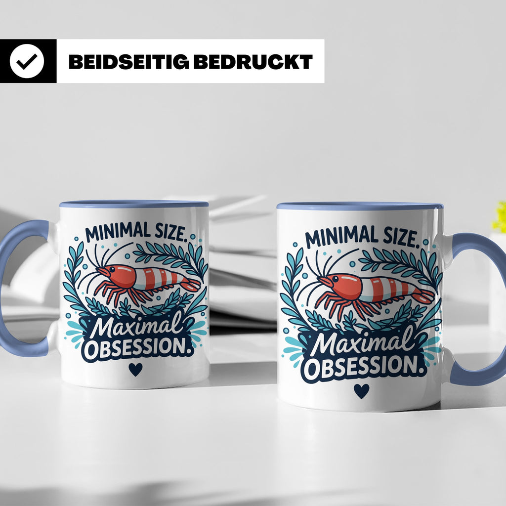 Garnelen Tasse "Minimal Size Maximal Obsession" Crystal Red  – Blau [farbe:blau]