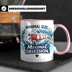 Garnelen Tasse "Minimal Size Maximal Obsession" Crystal Red  – Rosa [farbe:rosa]