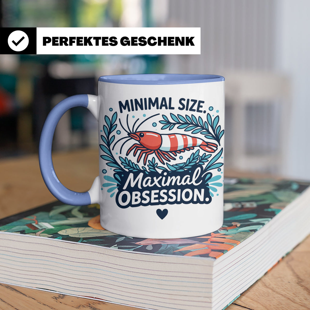 Garnelen Tasse "Minimal Size Maximal Obsession" Crystal Red  – Blau [farbe:blau]
