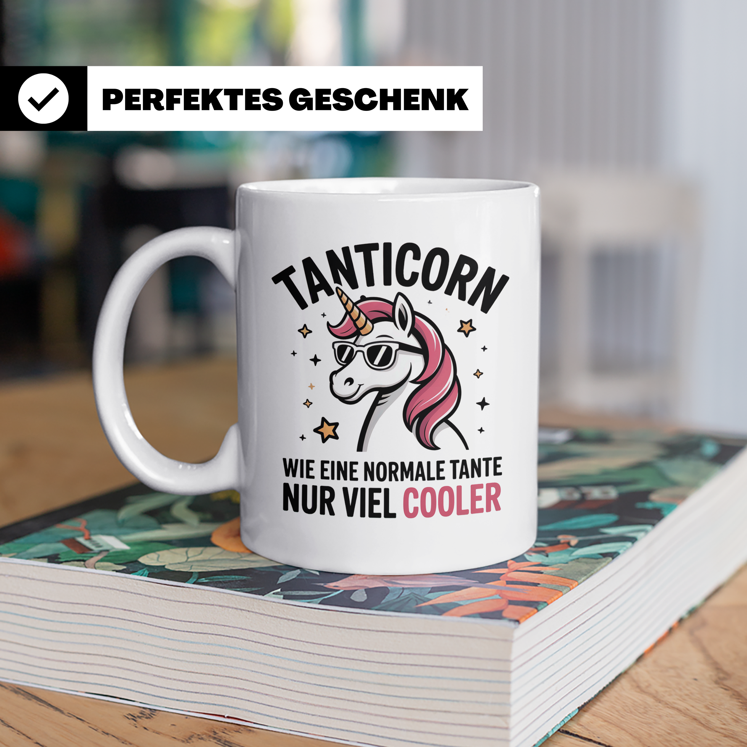 Tanticorn Tasse - Wie eine normale Tante, nur viel cooler -  – Weiß [farbe:weiß]