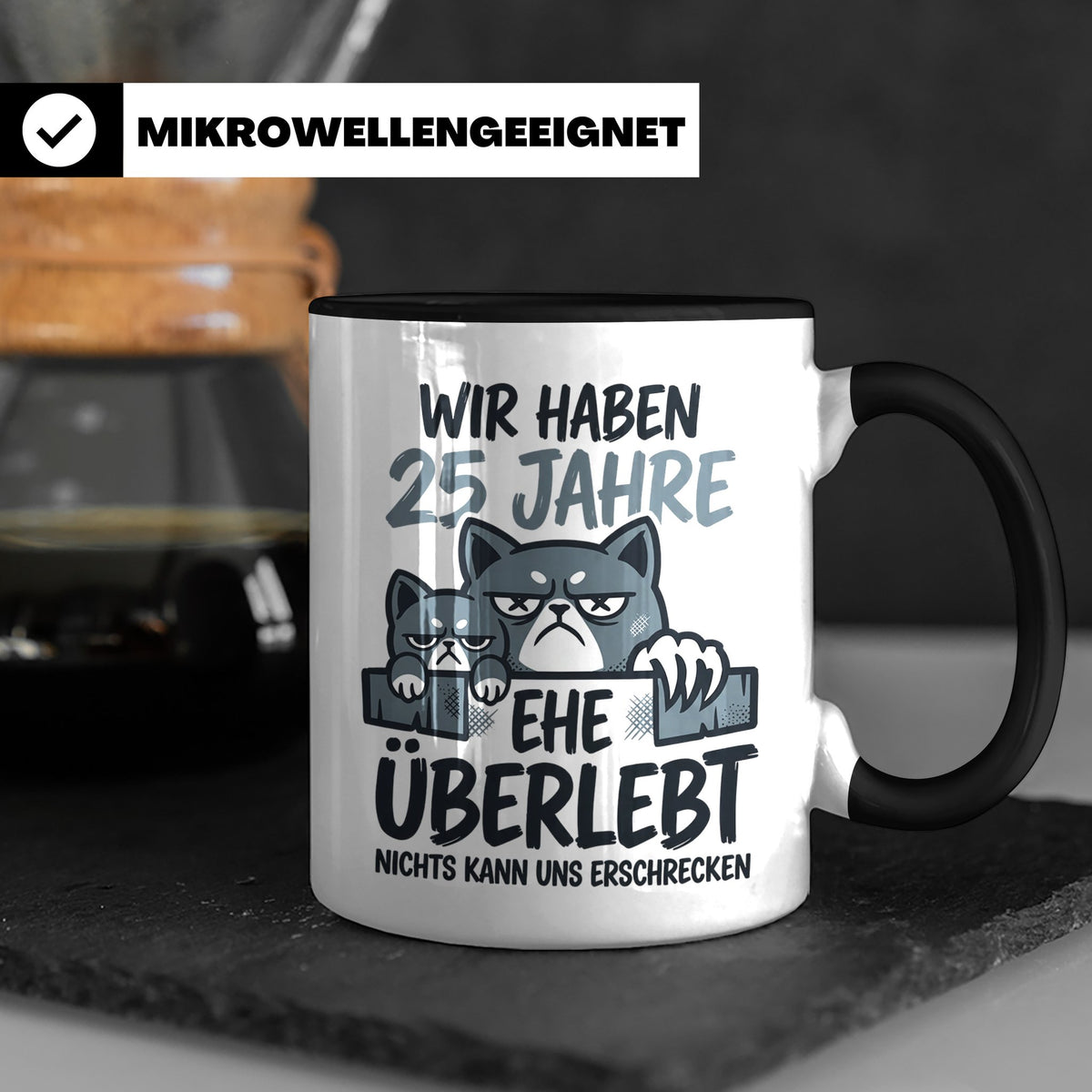 25. Hochzeitstag Tasse Silberhochzeit lustig mit Katze Motiv – Schwarz [farbe:schwarz]