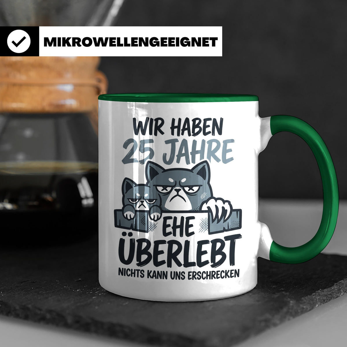 25. Hochzeitstag Tasse Silberhochzeit lustig mit Katze Motiv – Grün [farbe:grün]