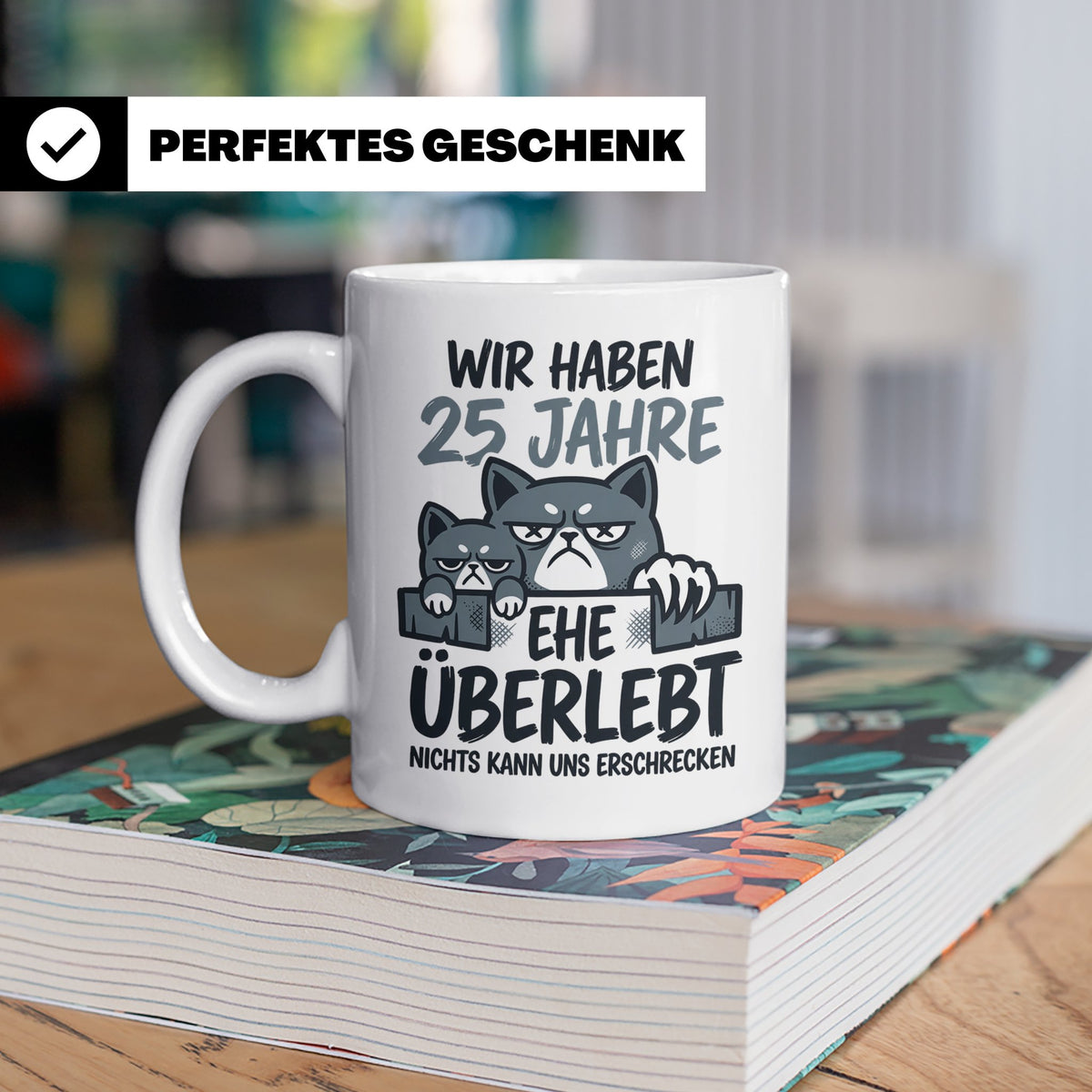 25. Hochzeitstag Tasse Silberhochzeit lustig mit Katze Motiv – Weiß [farbe:weiß]