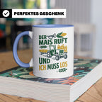 Landwirt Tasse Der Mais ruft und ich muss los Spruch lustig  – Blau [farbe:blau]
