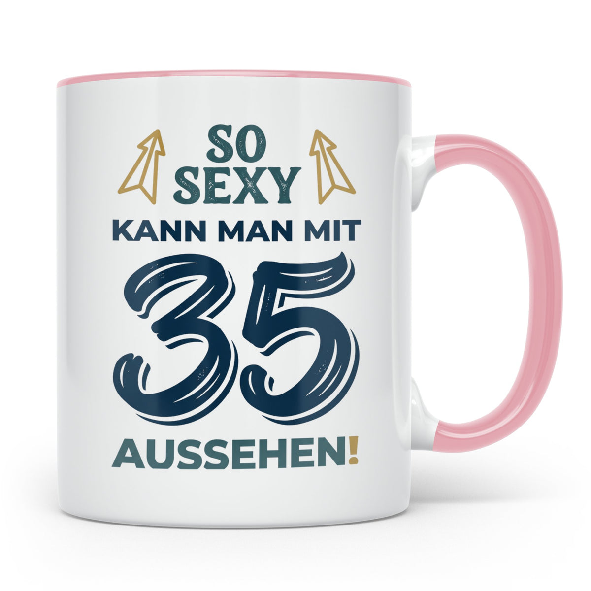Tasse 35. Geburtstag So Sexy kann man mit 35 aussehen | Gesc – Rosa [farbe:rosa]