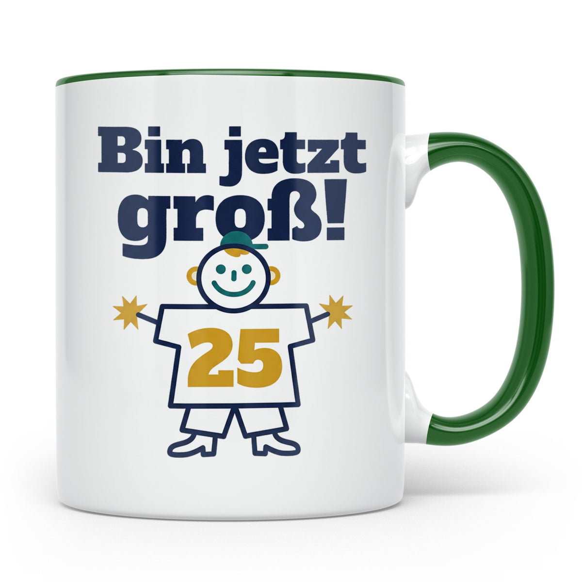 25. Geburtstag Tasse Bin jetzt groß! Lustiges Motiv zum Vier – Grün [farbe:grün]