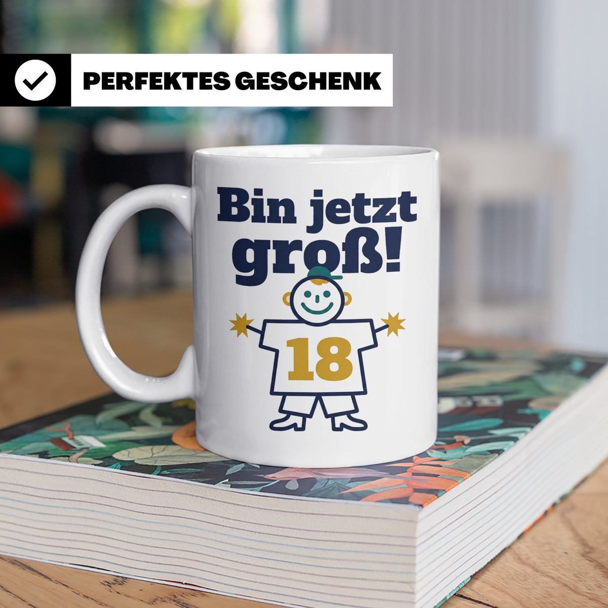 18. Geburtstag Tasse für Jungen | Bin jetzt groß! Geschenkid – Weiß [farbe:weiß]