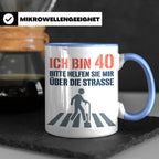 40. Geburtstag Tasse lustig Mann Frau | Geschenkidee zum Vie – Blau [farbe:blau]