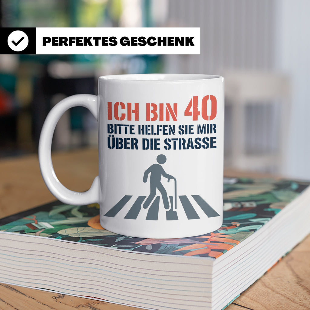 40. Geburtstag Tasse lustig Mann Frau | Geschenkidee zum Vie – Weiß [farbe:weiß]