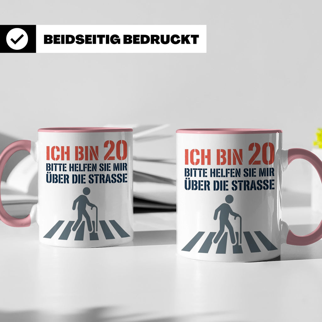 Tasse 20. Geburtstag lustig Spruch Ich bin 20 helfen Sie mir – Rosa [farbe:rosa]