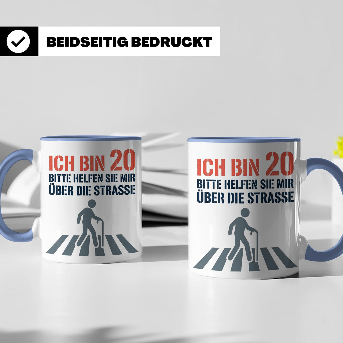 Tasse 20. Geburtstag lustig Spruch Ich bin 20 helfen Sie mir – Blau [farbe:blau]