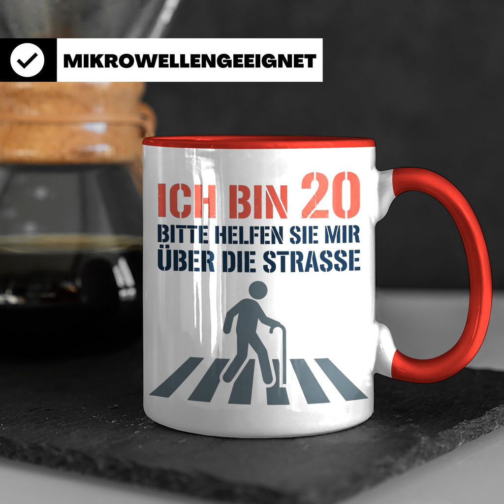 Tasse 20. Geburtstag lustig Spruch Ich bin 20 helfen Sie mir – Rot [farbe:rot]
