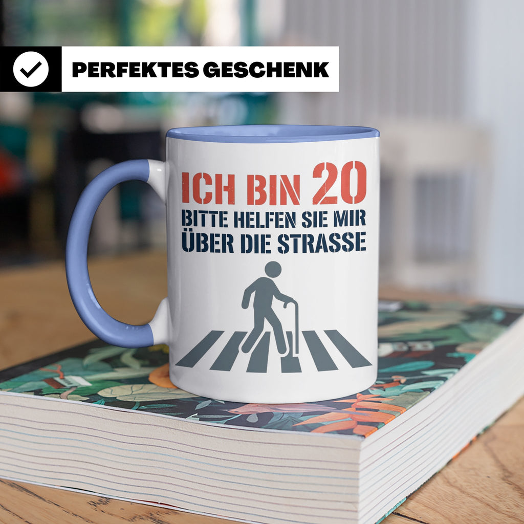 Tasse 20. Geburtstag lustig Spruch Ich bin 20 helfen Sie mir – Blau [farbe:blau]