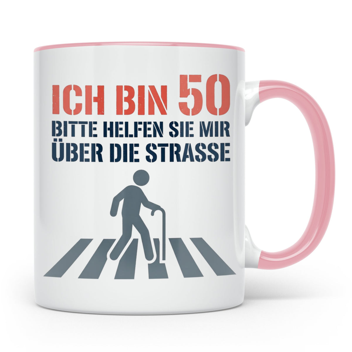 50. Geburtstag Tasse lustig mit Spruch, Geschenkidee für Män – Rosa [farbe:rosa]