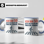 50. Geburtstag Tasse lustig mit Spruch, Geschenkidee für Män – Blau [farbe:blau]