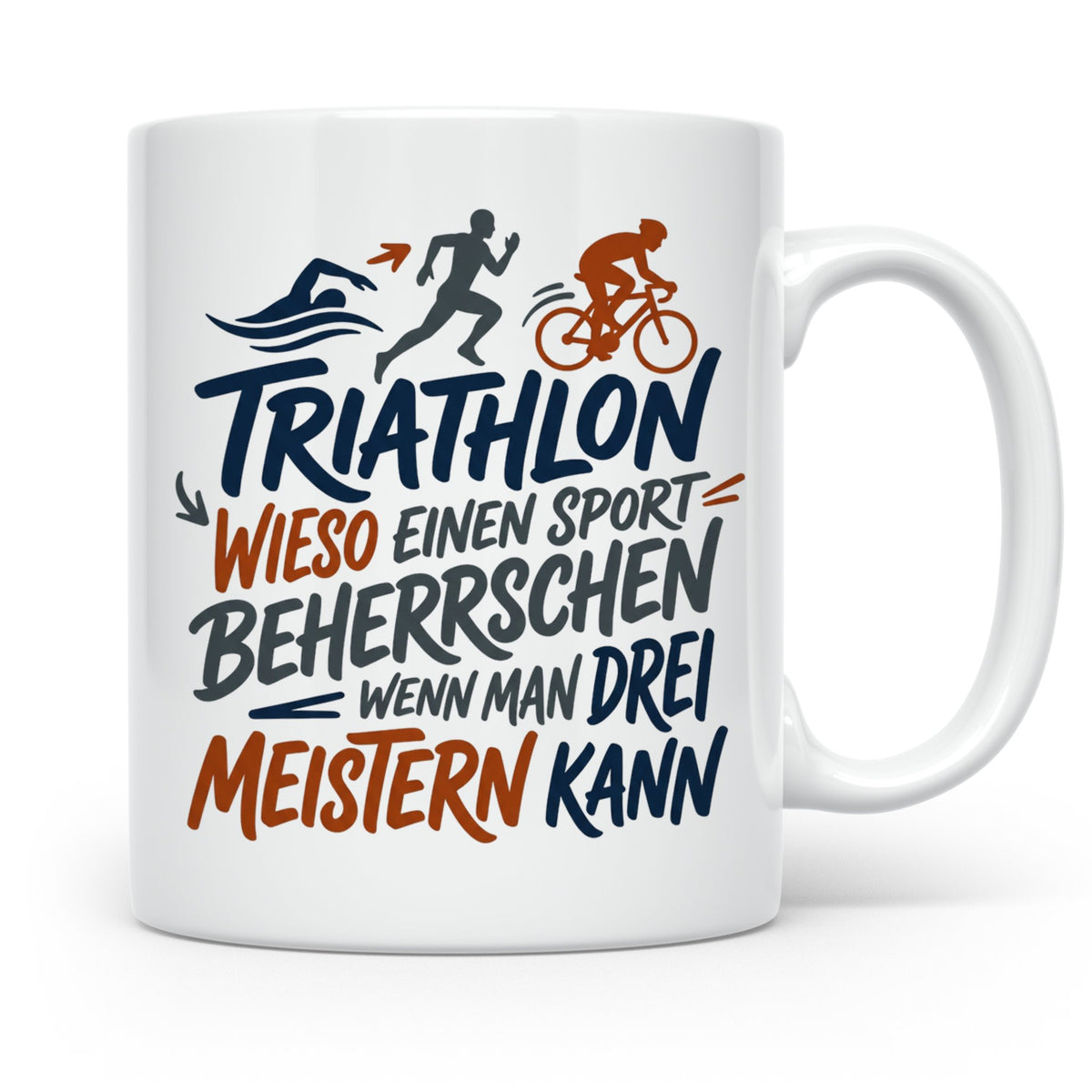 Triathlon Tasse mit Spruch Wieso einen Sport beherrschen, Ge – Weiß [farbe:weiß]
