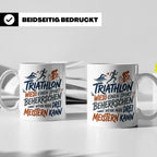 Triathlon Tasse mit Spruch Wieso einen Sport beherrschen, Ge – Weiß [farbe:weiß]