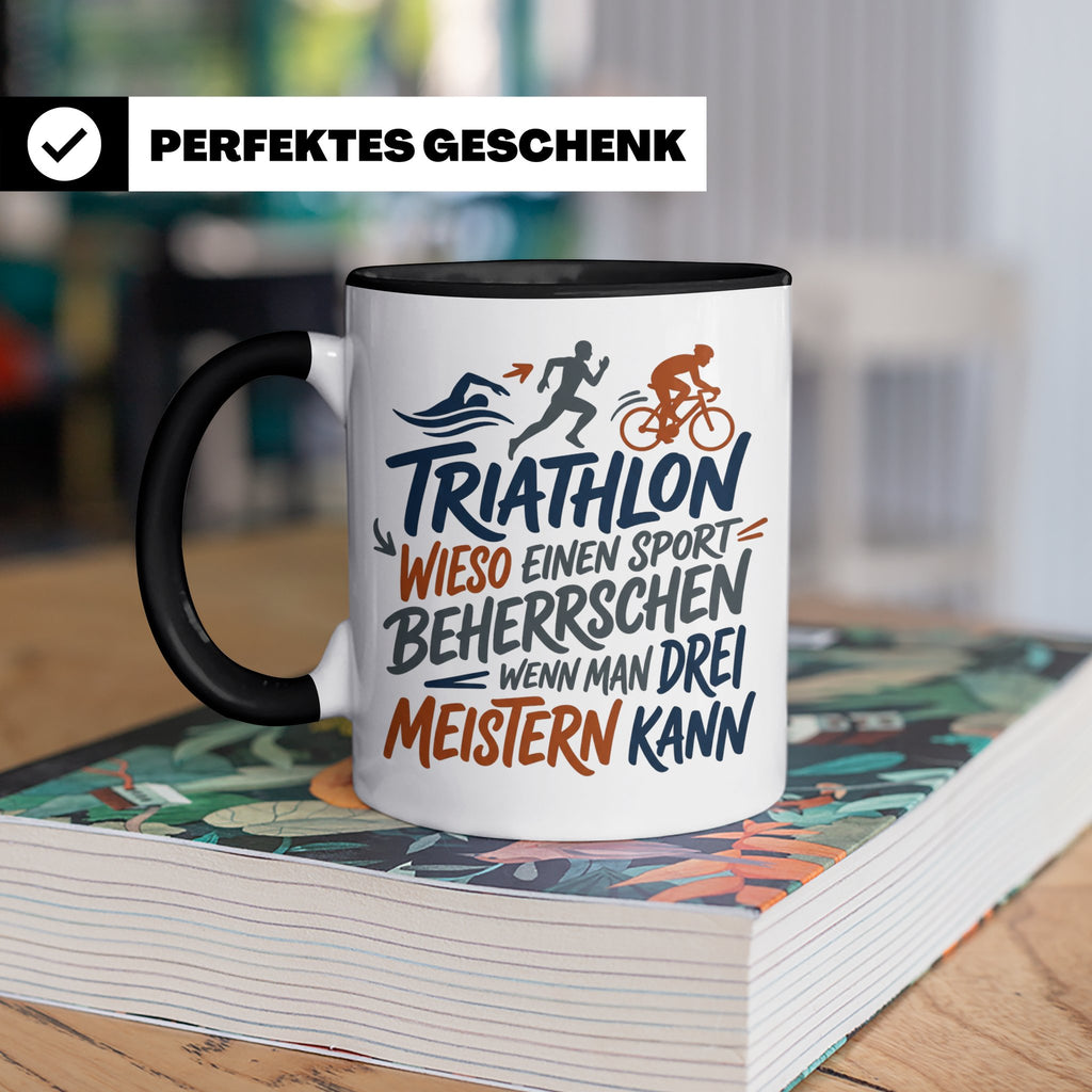 Triathlon Tasse mit Spruch Wieso einen Sport beherrschen, Ge – Schwarz [farbe:schwarz]