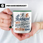 Triathlon Tasse mit Spruch Wieso einen Sport beherrschen, Ge – Grün [farbe:grün]