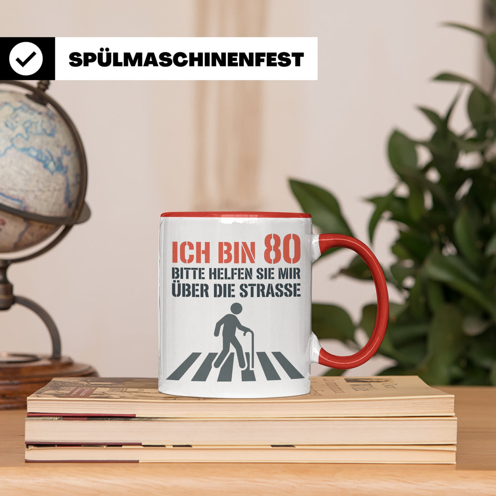 Tasse 80. Geburtstag lustig mit Spruch | Geschenk für Opa, O – Rot [farbe:rot]
