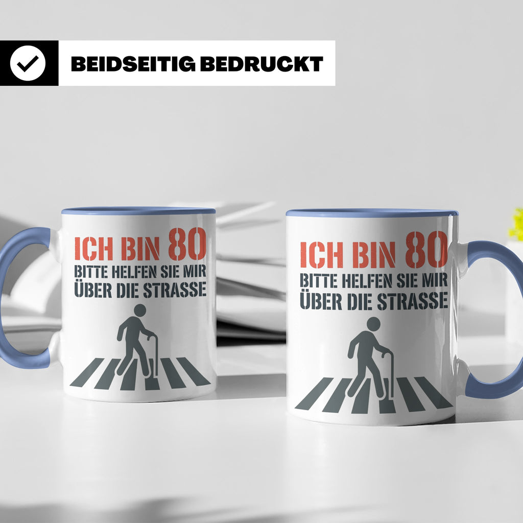 Tasse 80. Geburtstag lustig mit Spruch | Geschenk für Opa, O – Blau [farbe:blau]