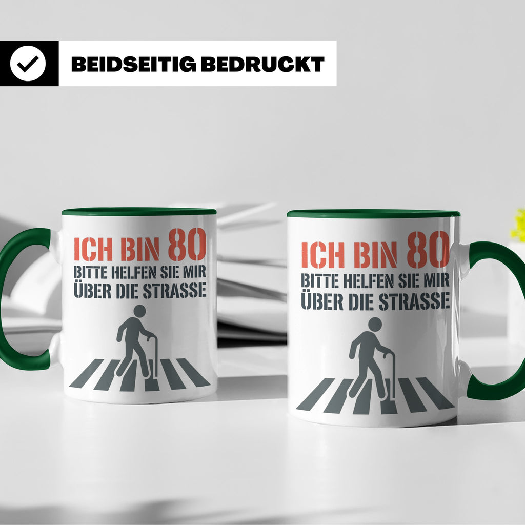 Tasse 80. Geburtstag lustig mit Spruch | Geschenk für Opa, O – Grün [farbe:grün]