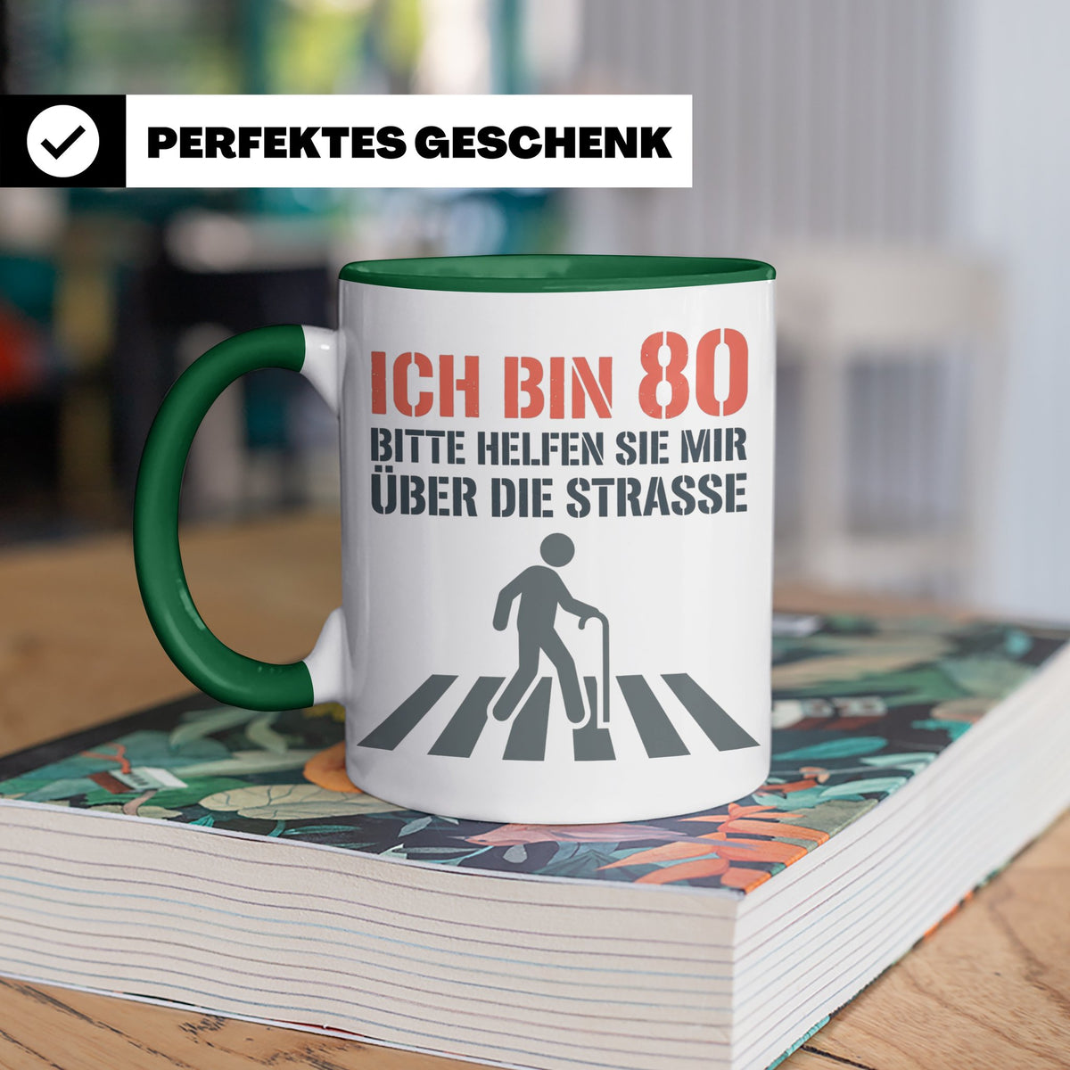 Tasse 80. Geburtstag lustig mit Spruch | Geschenk für Opa, O – Grün [farbe:grün]