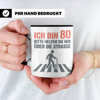 Tasse 80. Geburtstag lustig mit Spruch | Geschenk für Opa, O – Schwarz [farbe:schwarz]