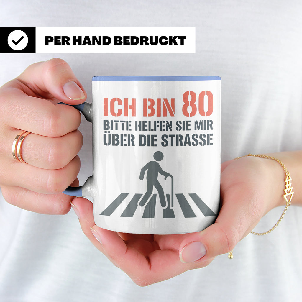 Tasse 80. Geburtstag lustig mit Spruch | Geschenk für Opa, O – Blau [farbe:blau]