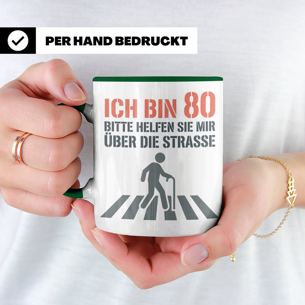 Tasse 80. Geburtstag lustig mit Spruch | Geschenk für Opa, O – Grün [farbe:grün]