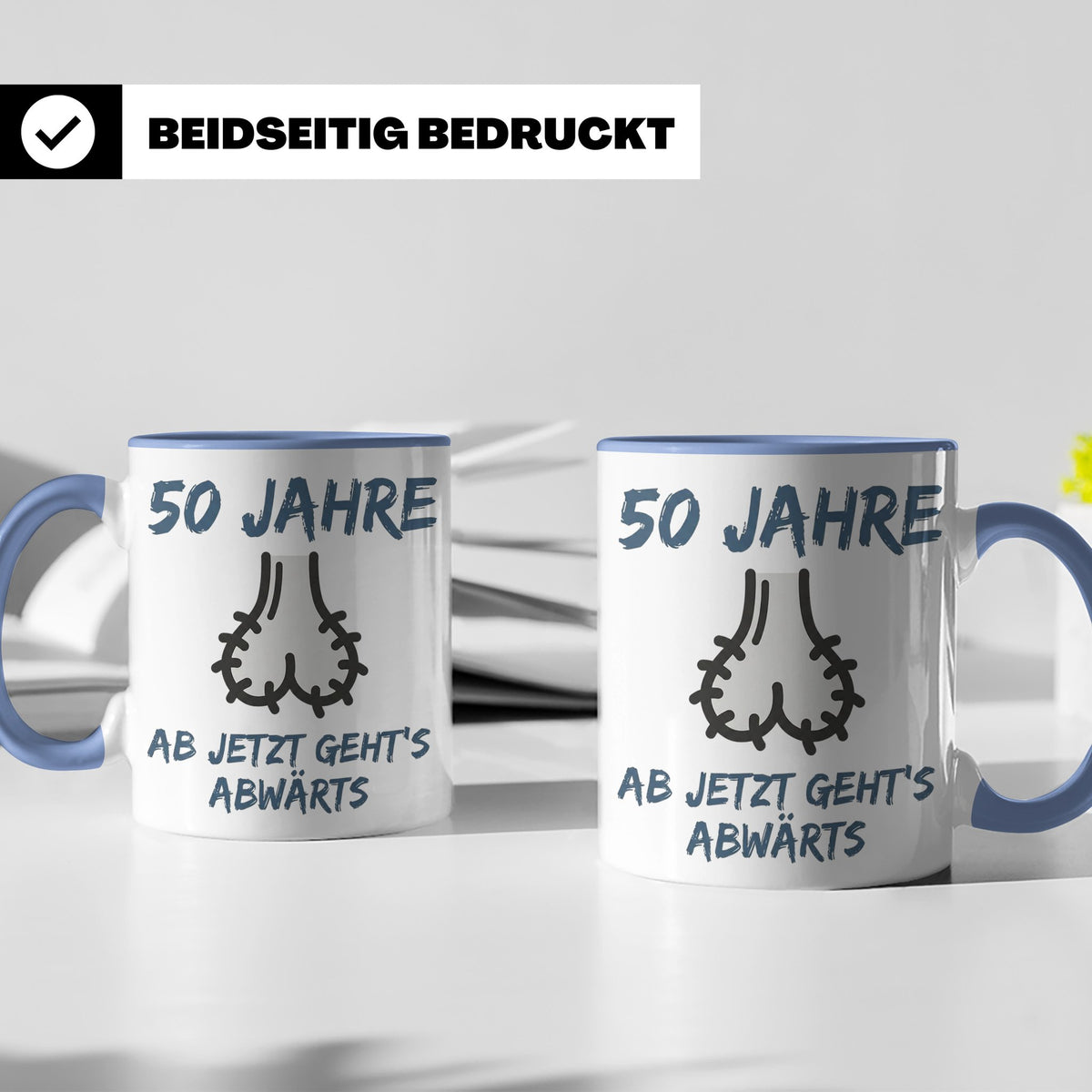 50. Geburtstag Mann Tasse lustig Ab jetzt geht's abwärts Spr – Blau [farbe:blau]