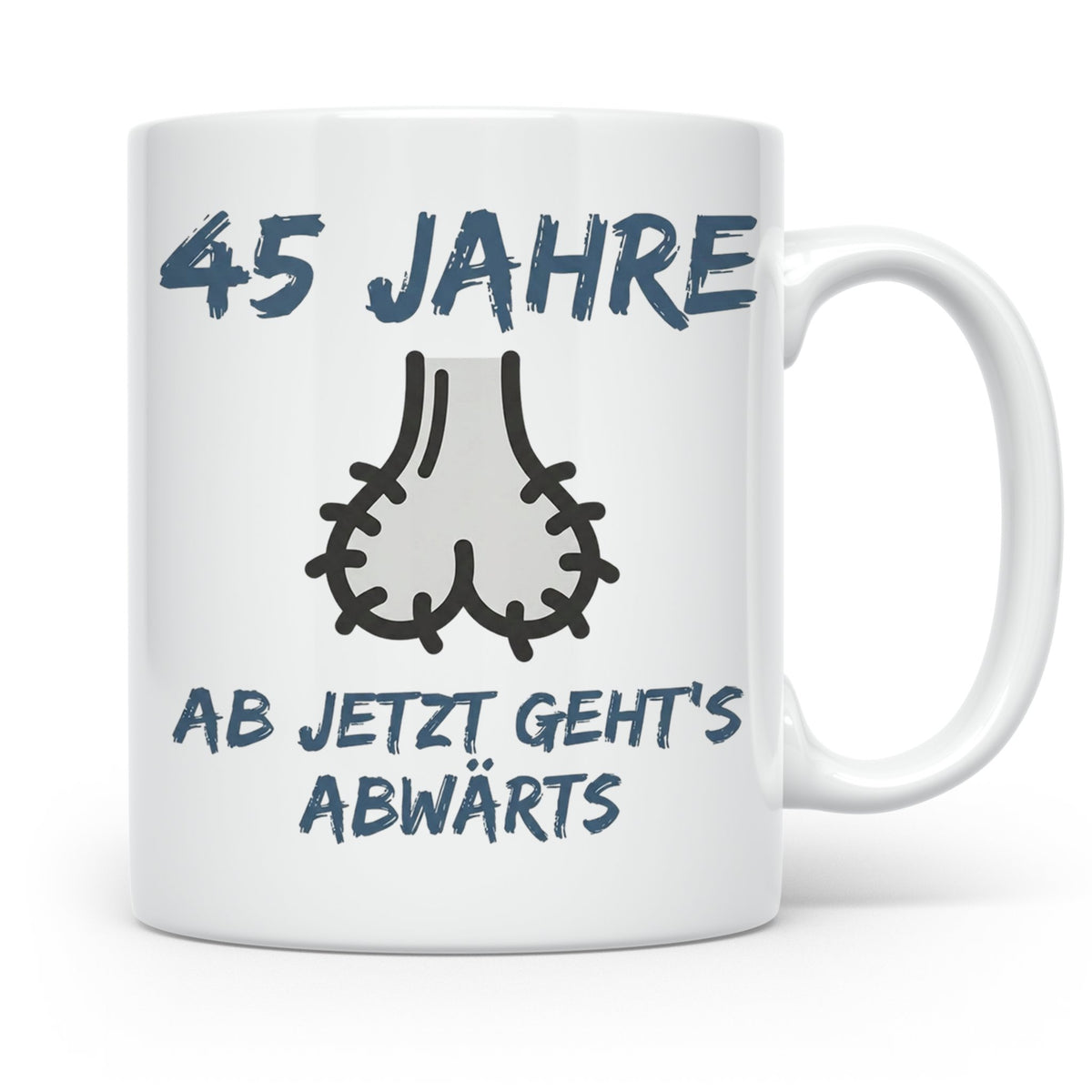 45. Geburtstag Tasse für Männer lustig mit Spruch Ab jetzt g – Weiß [farbe:weiß]
