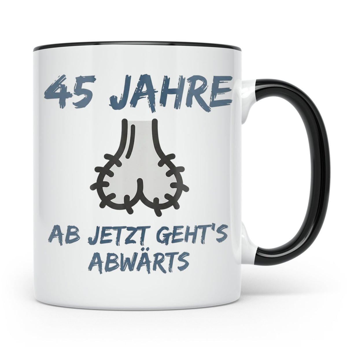 45. Geburtstag Tasse für Männer lustig mit Spruch Ab jetzt g – Schwarz [farbe:schwarz]