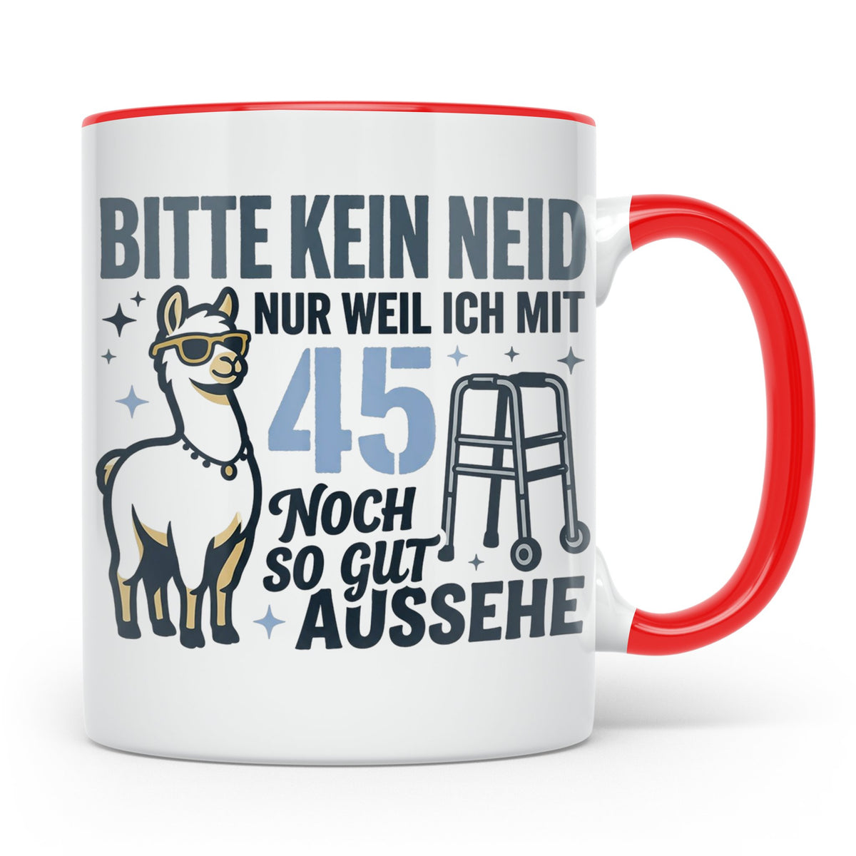 Tasse 45. Geburtstag Mann Frau Geschenk Lustig | Spruch Bitt – Rot [farbe:rot]