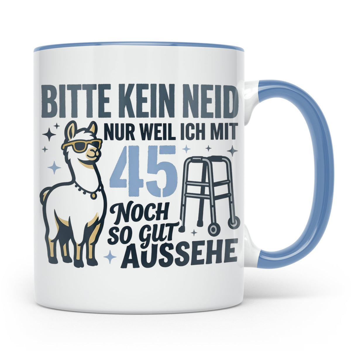 Tasse 45. Geburtstag Mann Frau Geschenk Lustig | Spruch Bitt – Blau [farbe:blau]