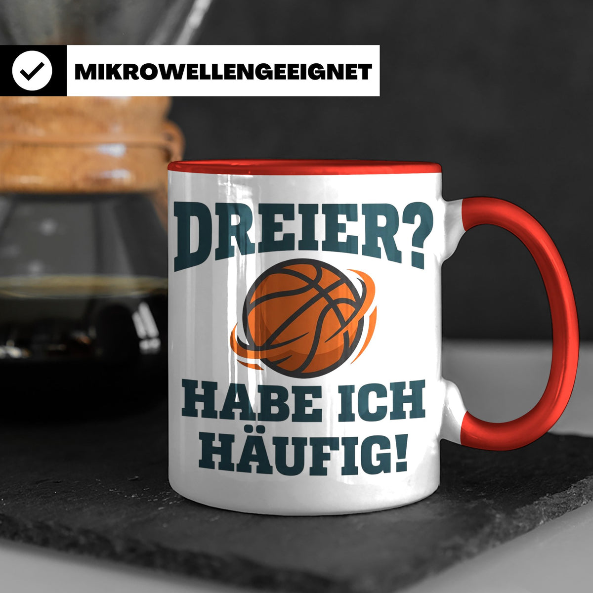 Basketball Tasse Dreier Habe ich häufig, lustiger Spruch für – Rot [farbe:rot]